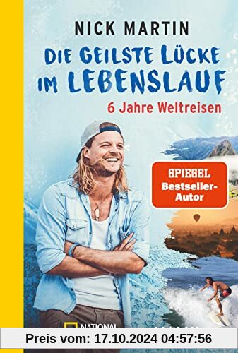 Die geilste Lücke im Lebenslauf – Die dunkle Seite: Was nicht so geil war in 10 Jahren Weltreisen | Der Bestseller erstm