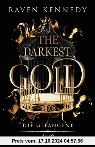 The Darkest Gold – Die Gefangene: Die deutsche Übersetzung der BookTok-Sensation Gild. Für Fans von Sarah J. Maas. (The-