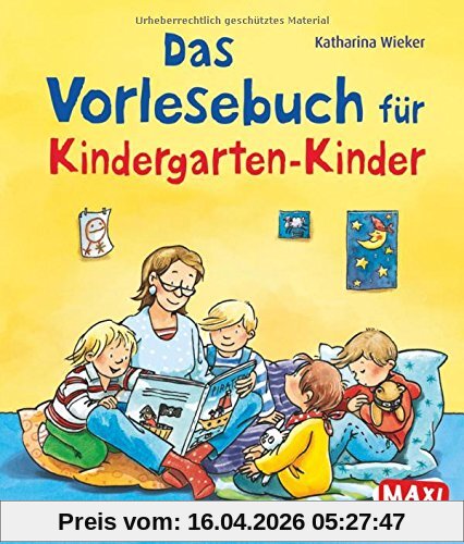 Das Vorlesebuch für Kindergarten-Kinder