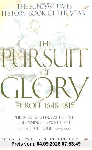 The Pursuit of Glory: Europe 1648-1815 (Penguin History of Europe)