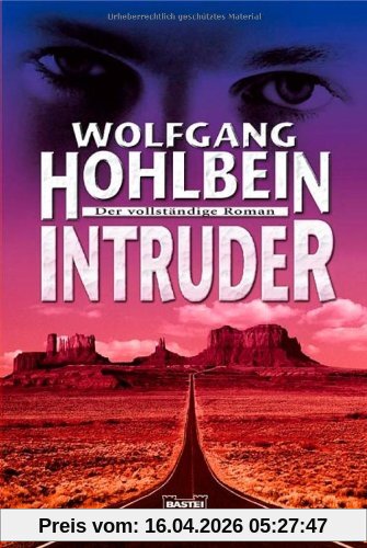 Intruder: Der vollständige Roman