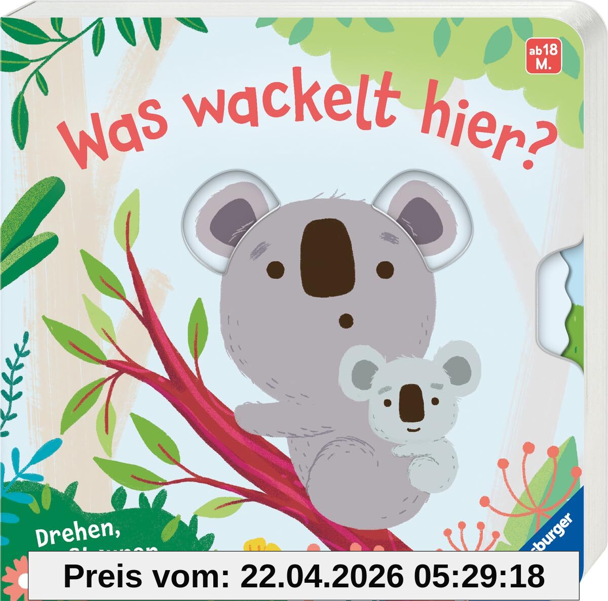 Was wackelt hier? Spielbuch ab 18 Monaten, Bilderbuch, Pappbilderbuch