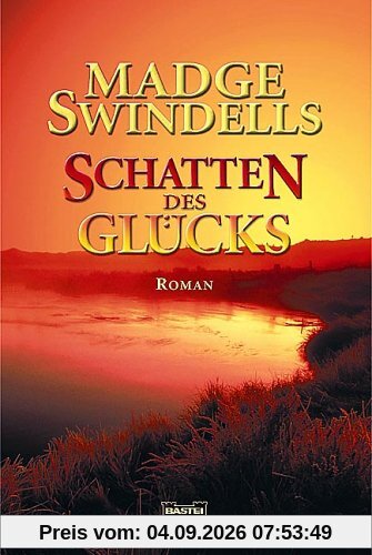 Schatten des Glücks