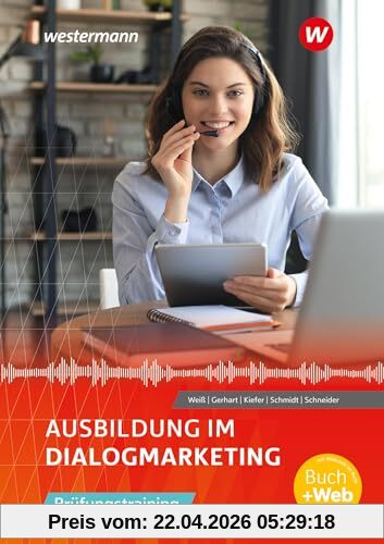 Ausbildung im Dialogmarketing: Prüfungstraining Schulbuch
