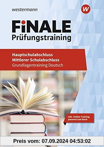 FiNALE Prüfungstraining / Grundlagentraining Hauptschulabschluss, Mittlerer Schulabschluss: FiNALE Prüfungstraining - Ha