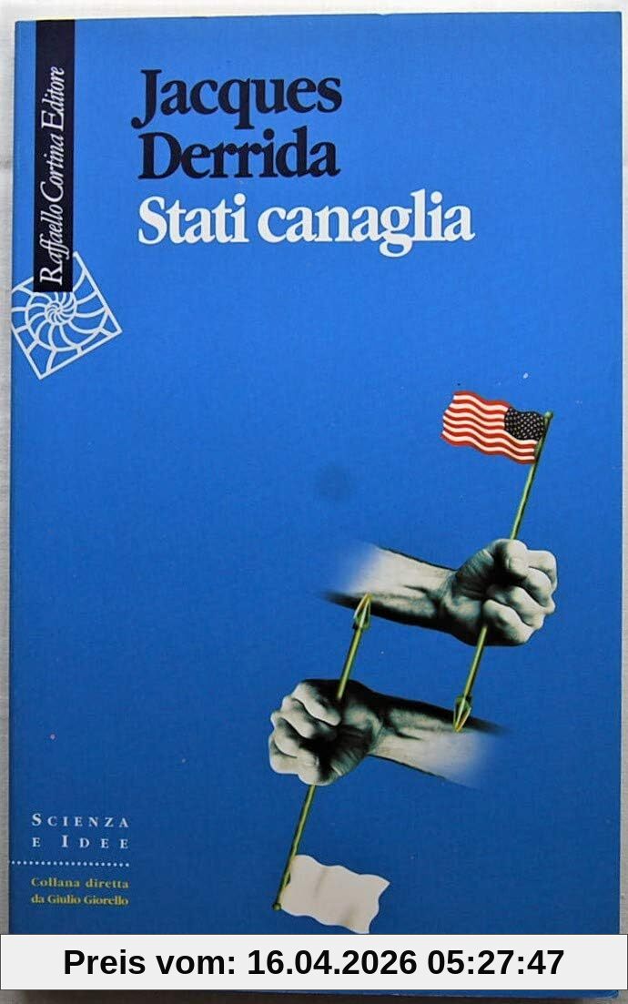 Stati canaglia (Scienza e idee)