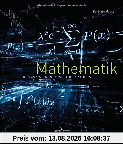 Mathematik - Die faszinierende Welt der Zahlen