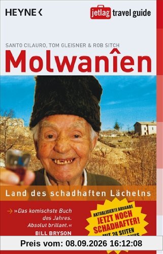 Molwanien: Land des schadhaften Lächelns - Aktualisierte Ausgabe