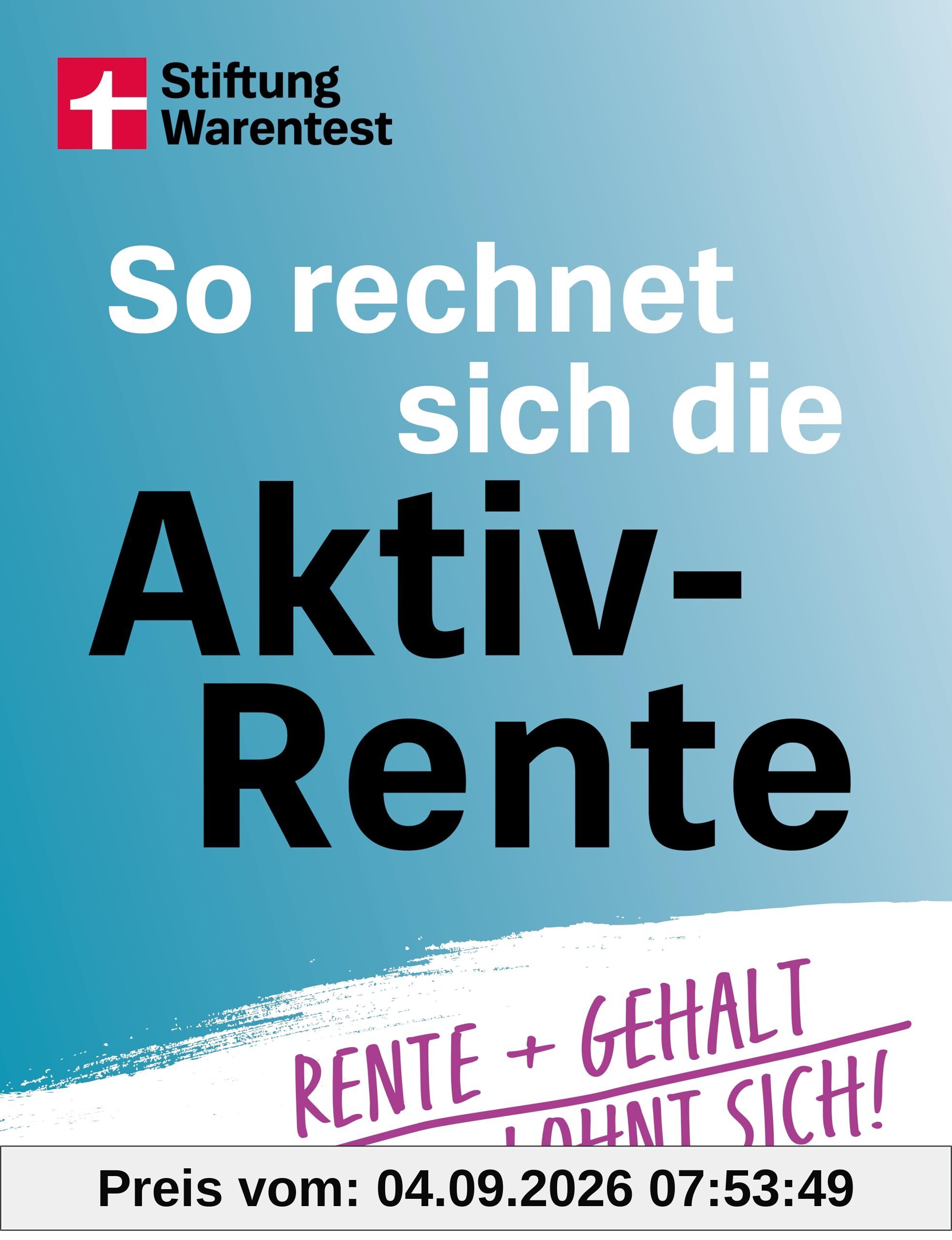 So rechnet sich die Aktivrente