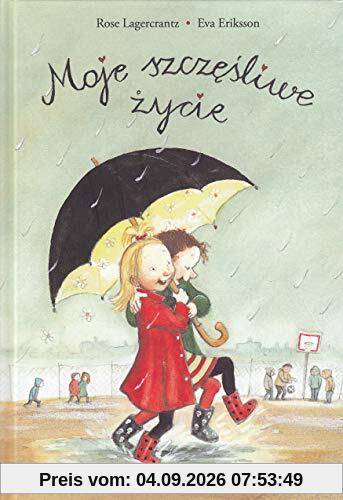 Moje szczesliwe zycie