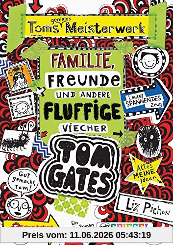 Tom Gates, Band 12: Toms geniales Meisterwerk (Familie, Freunde und andere fluffige Viecher)