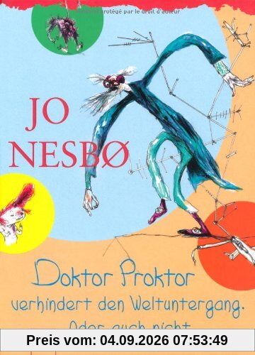Doktor Proktor verhindert den Weltuntergang. Oder auch nicht ...
