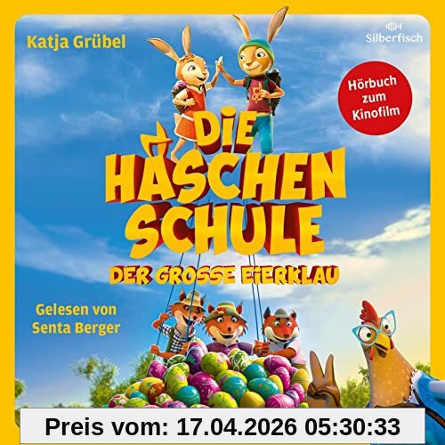 Die Häschenschule - Der große Eierklau: Das Original-Hörbuch zum Film: 2 CDs