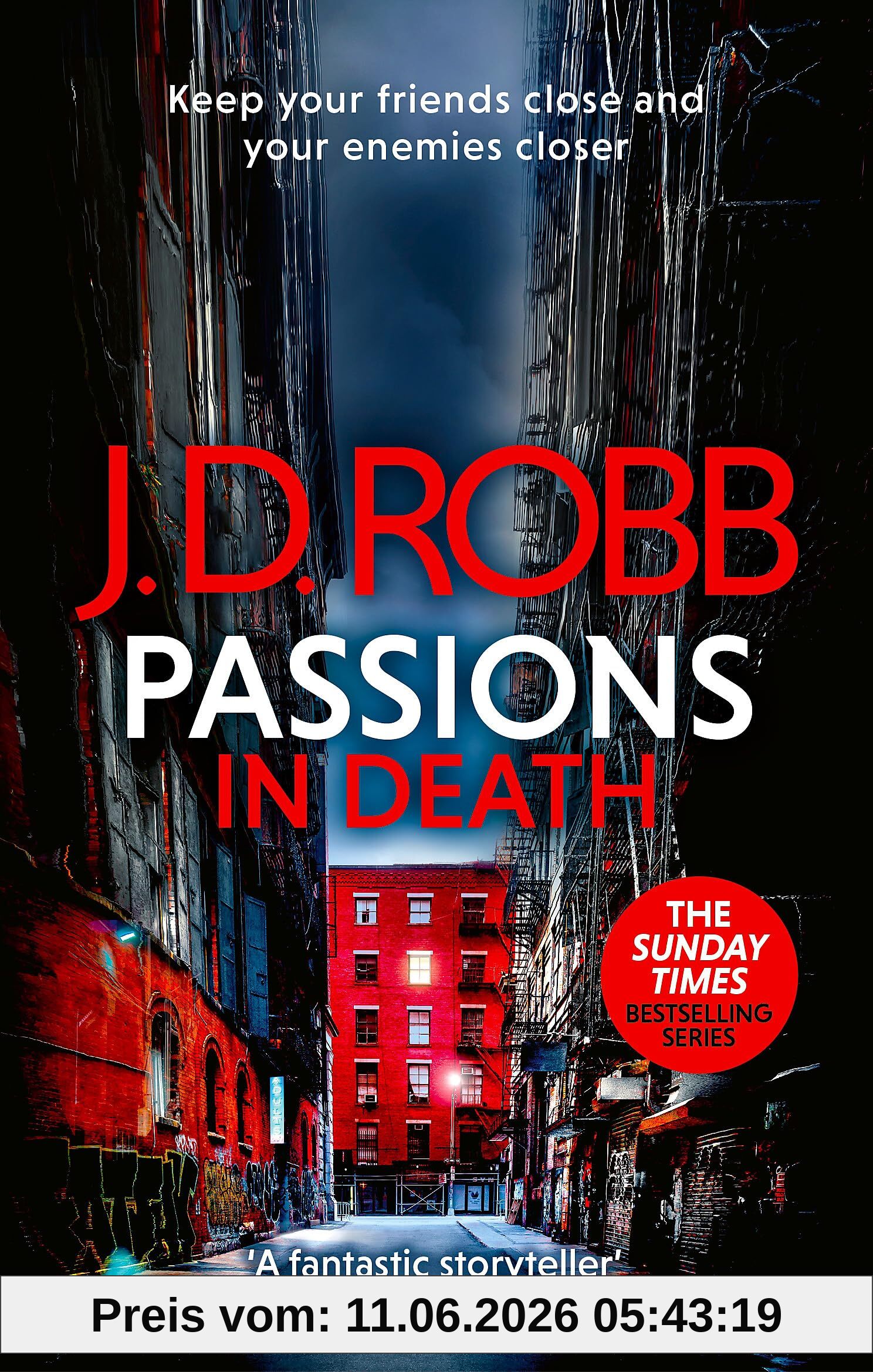 Passions in Death: An Eve Dallas thriller (In Death 59)