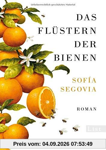 Das Flüstern der Bienen: Roman
