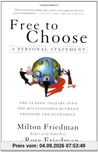 Free to Choose: A Personal Statement