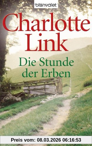 Charlotte Link Die Stunde Der Erben, Roman