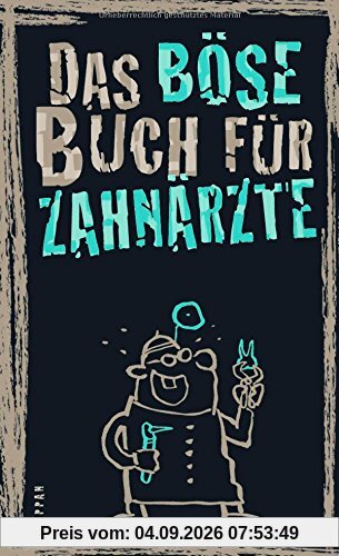 Das böse Buch für Zahnärzte
