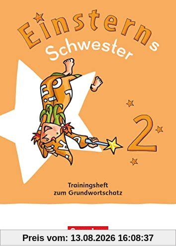 Einsterns Schwester - Sprache und Lesen - Neubearbeitung 2022 - 2. Schuljahr: Trainingsheft zum Grundwortschatz - Leihmaterial