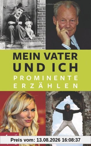Mein Vater und ich: Prominente erzählen