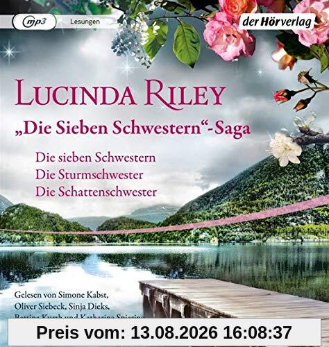 Die Sieben Schwestern-Saga (1-3): Die Sieben Schwestern Band 1-3: Die Sieben Schwestern - Die Sturmschwester - Die Schattenschwester (Hörbuch-Boxen: Die sieben Schwestern-Saga, Band 1)
