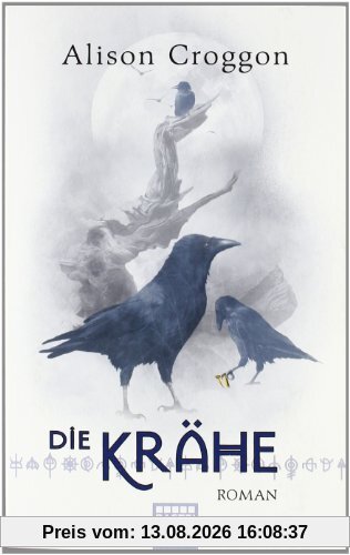 Die Krähe: Die Pellinor-Saga Band 3