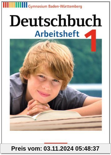 Deutschbuch Gymnasium - Baden-Württemberg - Neubearbeitung: Band 1: 5. Schuljahr - Arbeitsheft mit Lösungen