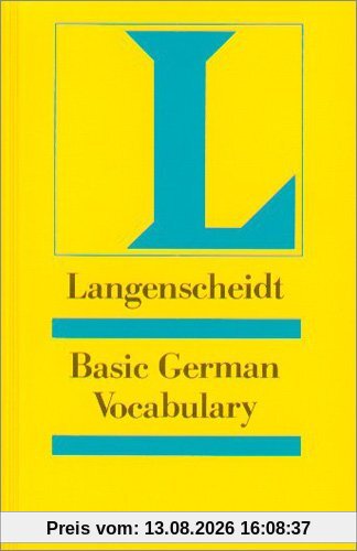 Langenscheidt Grundwortschatz Deutsch - Basic German Vocabulary: Deutsch-Englisch: A Learners Dictionary divided into subject categories with example sentences (Langenscheidt Reference)
