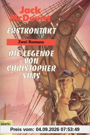 Erstkontakt. Die Legende von Christopher Sim. Zwei Romane