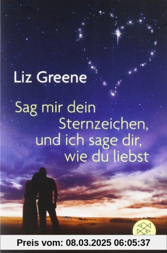 Sage mir dein Sternzeichen, und ich sage dir, wie du liebst