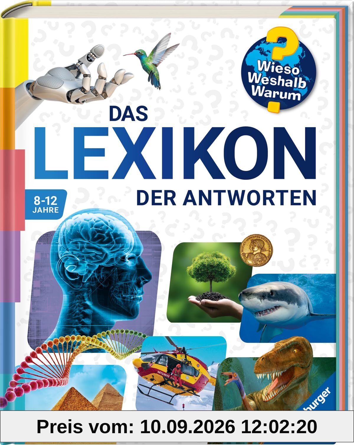 Wieso? Weshalb? Warum? - Das Lexikon der Antworten (für Grundschulkinder ab 8 Jahre - mit veredeltem Cover und Farbschnitt)