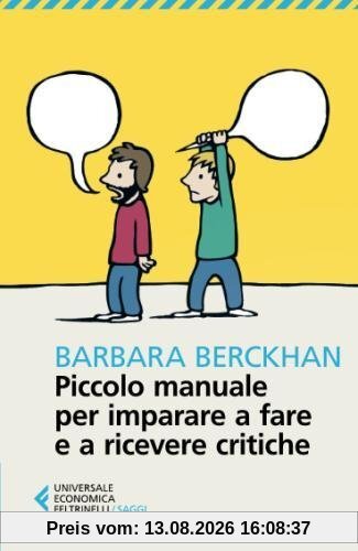 Piccolo manuale per imparare a fare e a ricevere critiche
