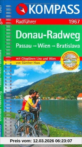 Günther Haas Donau-Radweg Passau - Wien - Bratislava, Radführer Mit Top-Routenkarten Und City-Plänen Linz Und Wien
