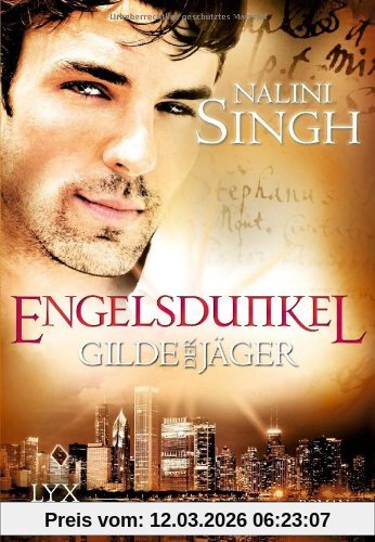 Nalini Singh Gilde Der Jäger, Engelsdunkel