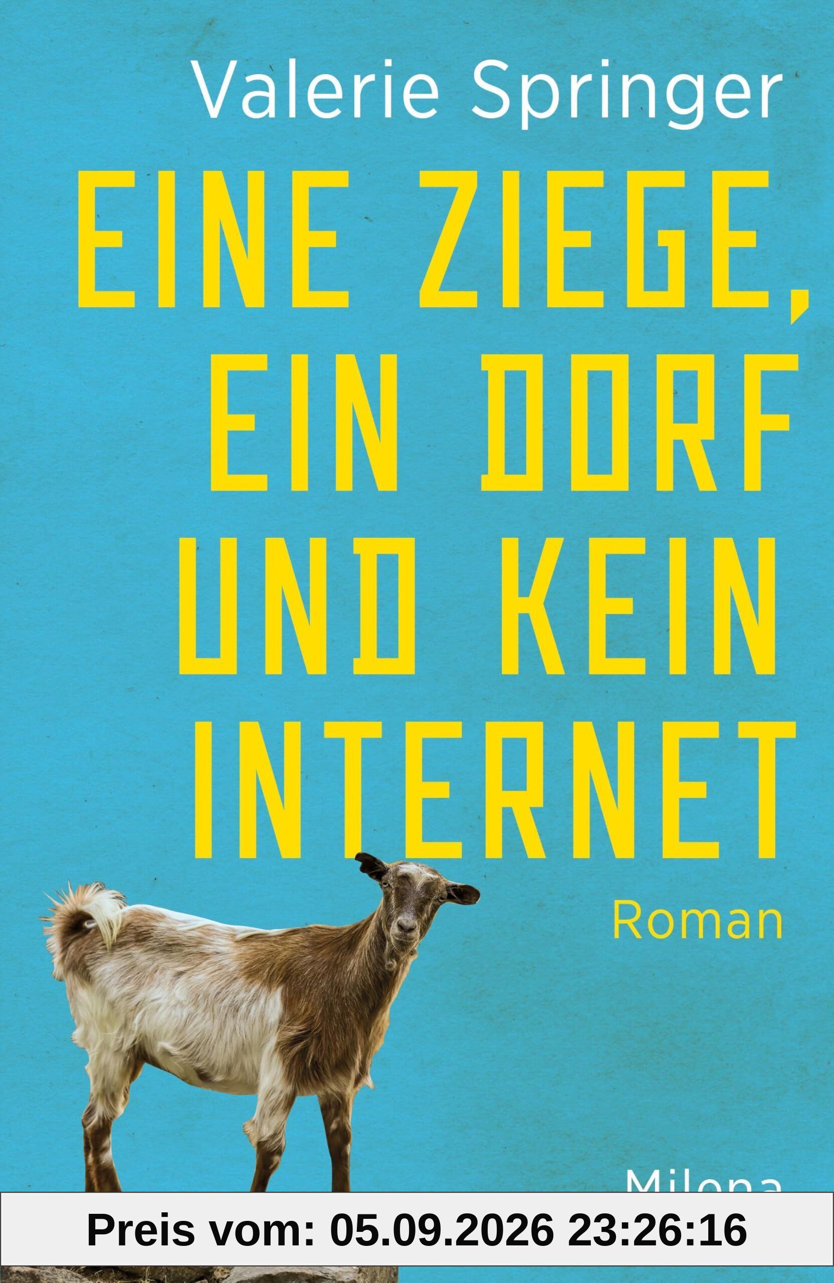 Eine Ziege, ein Dorf und kein Internet