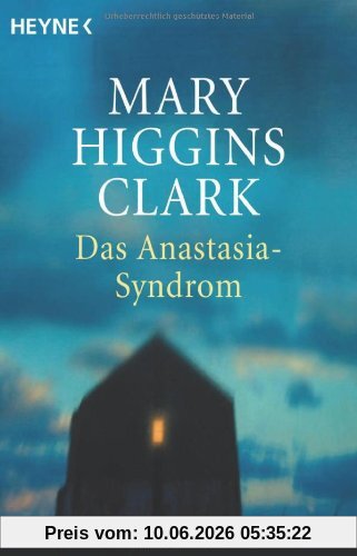 Das Anastasia-Syndrom: Roman