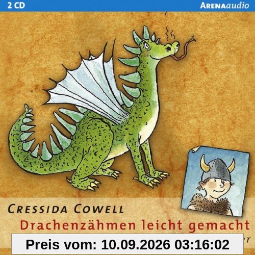 Drachenzähmen leicht gemacht. 2 CDs: Ein Handbuch für Wikinger von Hicks dem Hartnäckigen