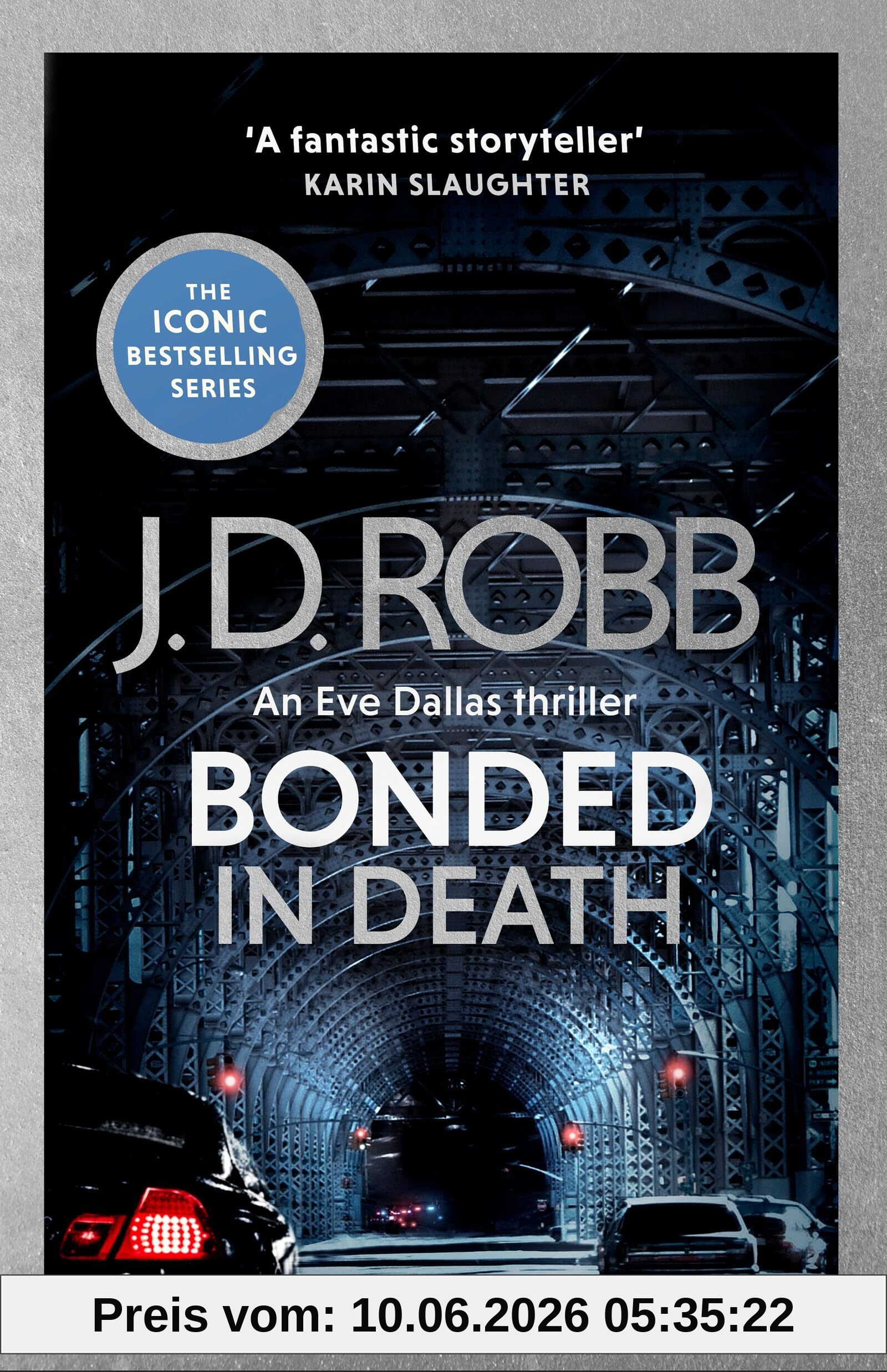 Bonded in Death: An Eve Dallas thriller (In Death 60)