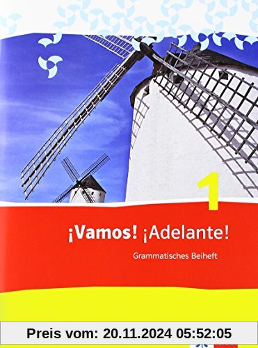 ¡Vamos! ¡Adelante! / Grammatisches Beiheft: Spanisch als 2. Fremdsprache