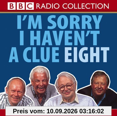 I'm Sorry I Haven't A Clue: Volume 8 (BBC Radio Collection)