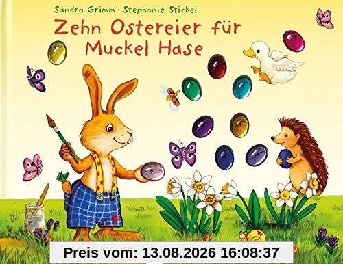 Zehn Ostereier für Muckel Hase