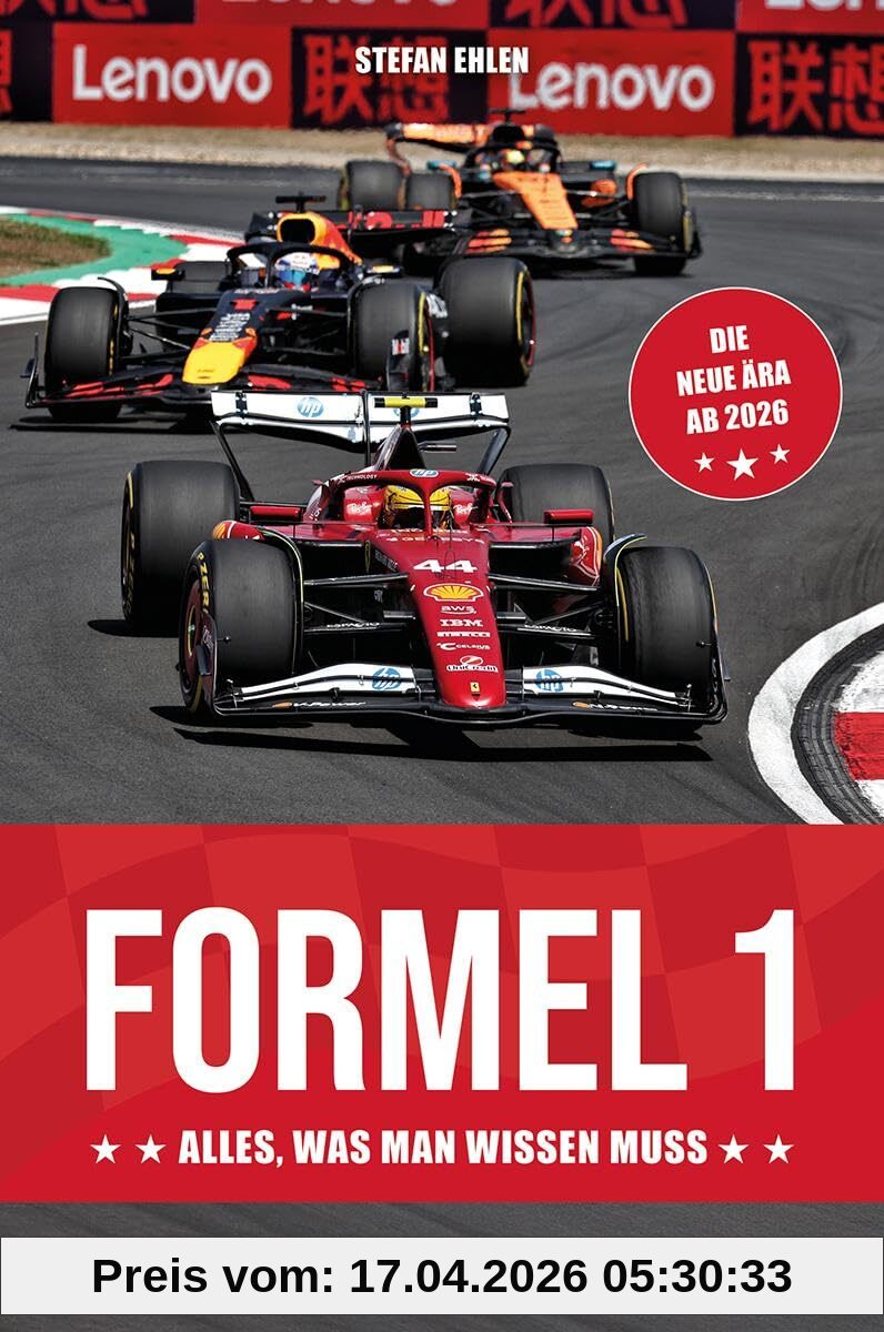Formel 1 - Alles, was man wissen muss