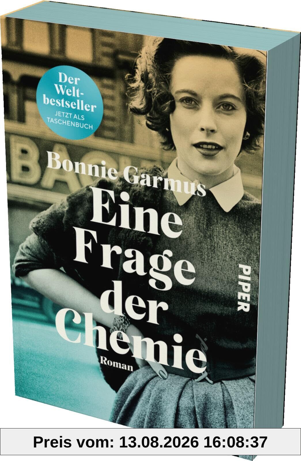Eine Frage der Chemie: Roman | Mit limitiertem Farbschnitt | Der SPIEGEL-Bestseller #1 jetzt als Taschenbuch