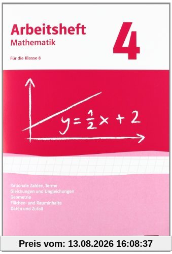 Arbeitshefte Mathematik - Neubearbeitung / Rationale Zahlen, Terme, Gleichungen und Ungleichungen, Geometrie, Flächen- und Rauminhalte, Daten und Zufall: Arbeitsheft plus Lösungsheft