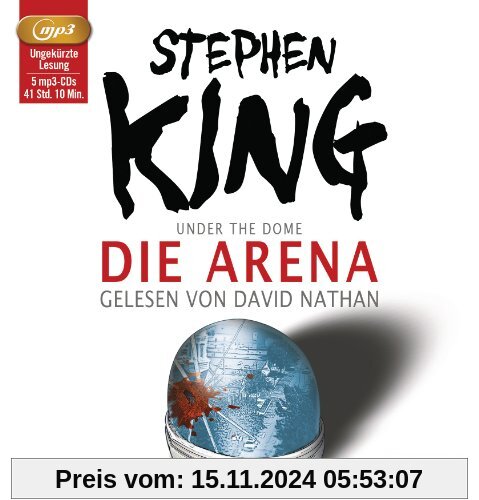 Die Arena: Under the Dome