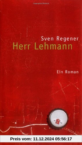 Herr Lehmann: Ein Roman