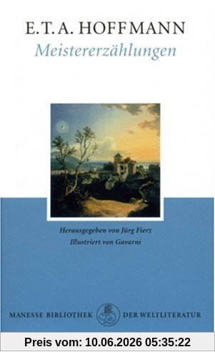 Meistererzählungen: Anhang: Zu Hoffmanns Charakteristik von Julius Eduard Hitzig