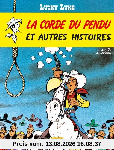 Lucky Luke. Vol. 20. La corde du pendu : et autres histoires