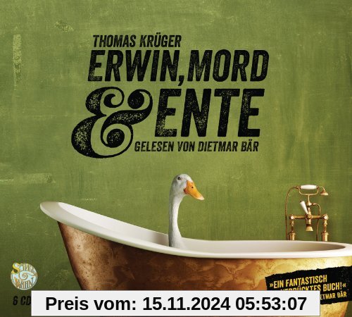 Erwin, Mord & Ente