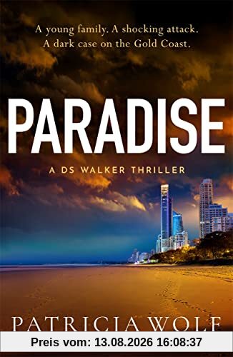 Paradise: A totally addictive crime thriller packed with jaw-dropping twists